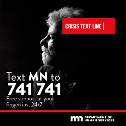 Crisis Text Line:: Text MN to 741 741